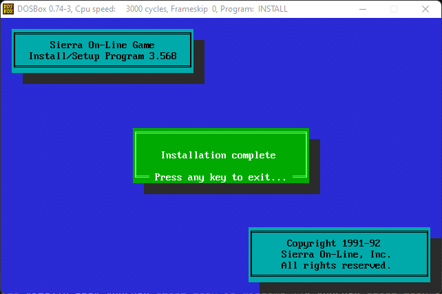 Sierra On-Line game Installation complete prompt